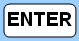 Enter