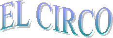 EL CIRCO